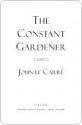 The Constant Gardener: A Novel - John le Carré