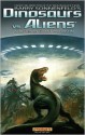 Dinosaurs vs. Aliens - Grant Morrison, Barry Sonnenfeld, Mukesh Singh