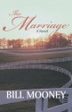 The Marriage - Bill Mooney