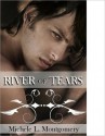 River of Tears - Michele L. Montgomery