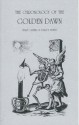 The Chronology of the Golden Dawn: Being the Chronological History of a Magical Order (Golden Dawn Studies No 11) - Darcy Kuntz, Mary K. Greer