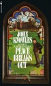 Peace Breaks Out - John Knowles