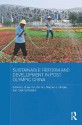 Sustainable Reform and Development in Post-Olympic China (Routledge Studies on the Chinese Economy) - Shujie Yao, Bin Wu, Stephen L. Morgan, Dylan Sutherland