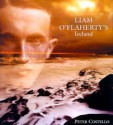 Liam O'Flaherty's Ireland - Peter Costello, Liam O'Flaherty