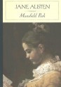 Mansfield Park - Amanda Claybaugh, Jane Austen