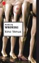 Kino Venus (Komisarz Maciejewski #2) - Marcin Wroński