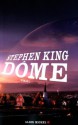 Dôme - William Olivier Desmond, Stephen King