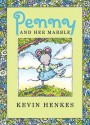 Penny and Her Marble - Kevin Henkes