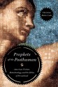 Prophets of the Posthuman: American Fiction, Biotechnology, and the Ethics of Personhood - Christina Bieber Lake