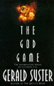 The God Game - Gerald Suster, Suster