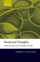 Words and Thoughts: Subsentences, Ellipsis, and the Philosophy of Language - Robert J. Stainton