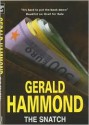 The Snatch - Gerald Hammond