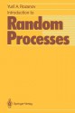 Introduction to Random Processes - Y.A. Rozanov, Yurii A. Rozanov, Birgit R. Thinger