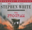 The Program - Stephen White, Sandra Burr