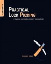 Practical Lock Picking: A Physical Penetration Tester's Training Guide - Deviant Ollam