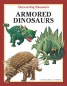 Armored Dinosaurs - Carl Mehling