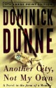 Another City, Not My Own: A Novel in the Form of a Memoir (Random House Large Print) - Dominick Dunne