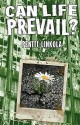 Can Life Prevail? - A Radical Approach To The Environmental Crisis - Pentti Linkola