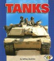 Tanks (Pull Ahead Books) - Jeffrey Zuehlke