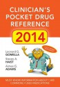 Clinicians Pocket Drug Reference 2014 - Leonard Gomella, Steven Haist, Aimee Adams