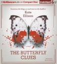 The Butterfly Clues - Kate Ellison, Thérèse Plummer