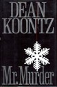 Mr. Murder - Dean Koontz