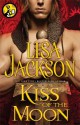 Kiss of the Moon - Lisa Jackson