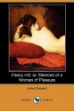 Fanny Hill; Or, Memoirs of a Woman of Pleasure (Dodo Press) - John Cleland