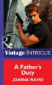 A Father's Duty (Mills & Boon Intrigue) (New Orleans Confidential - Book 3) - Joanna Wayne