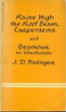 Raise High the Roof Beam, Carpenters, and Seymour, an Introduction - J.D. Salinger