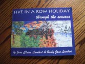 Five in a Row Holiday : Through the Seasons - Jane Lambert, Becky Jane Lambert