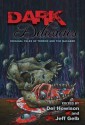 Dark Delicacies (Dark Delecacies, #1) - Ray Bradbury, Richard Matheson, Jeff Gelb, Del Howison