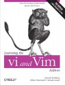 Learning the vi and Vim Editors - Arnold Robbins, Linda Lamb, Elbert Hannah