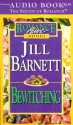 Bewitching - Jill Barnett, Carrie Lowrey