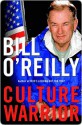 Culture Warrior - Bill O'Reilly