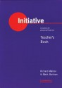 Initiative: A Course for Advanced Learners Teacher's Book - Richard Walton, Mark Bartram