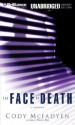 The Face of Death (Smoky Barrett #2) - Cody McFadyen