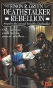 Deathstalker Rebellion: Being the Second Part of the Life and Times of Owen Deathstalker - Simon R. Green