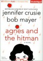 Agnes and the Hitman - Jennifer Crusie, Bob Mayer