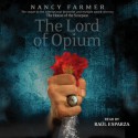 The Lord of Opium - Nancy Farmer