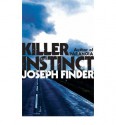 Killer Instinct.; - Joseph Finder