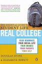 Real College: The Essential Guide to Student Life - Douglas Stone