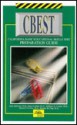 Cbest: California Basic Educational Skills Test Preparation Guide (Cliffs Test Prep CBEST) - Jerry Bobrow