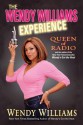 The Wendy Williams Experience - Wendy Williams