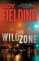 The Wild Zone - Joy Fielding