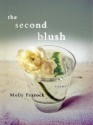 The Second Blush: Poems - Molly Peacock