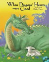 When Dragons' Hearts Were Good - Buddy Davis, Dan Lietha