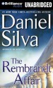 The Rembrandt Affair (Gabriel Allon, #10) - Daniel Silva