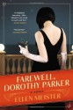 Farewell, Dorothy Parker - Ellen Meister