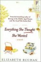 Everything She Thought She Wanted (Large Print) - Elizabeth Buchan